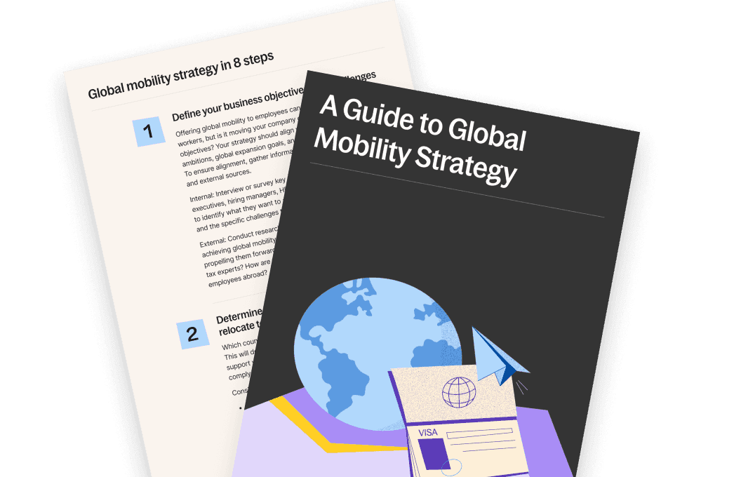 Global Mobility Strategy: An 8-Step Guide to Building a Resilient Programme