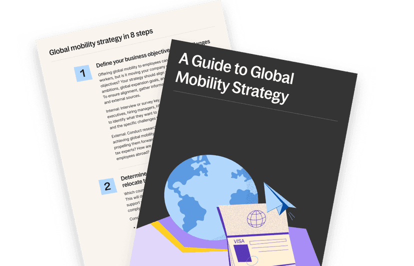 Global Mobility Strategy: An 8-Step Guide to Building a Resilient Programme